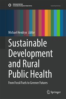 Sustainable Development and Rural Public Health From Fossil Fuels to Greener Futures