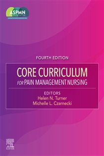 Core Curriculum for Pain Management Nursing - E-Book (4th ed.)