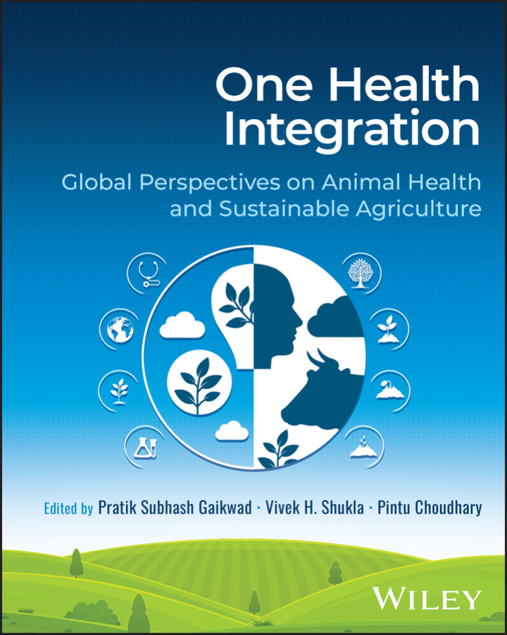 One Health Integration: Global Perspectives on Animal Health and Sustainable Agriculture