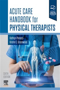 Acute Care Handbook for Physical Therapists - E-BOOK (6th ed.)