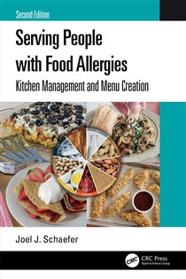 Serving People with Food Allergies (2nd ed.) Kitchen Management and Menu Creation