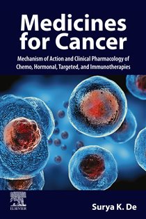 SPEC –Medicines for Cancer: Mechanism of Action and Clinical Pharmacology of Chemo, Hormonal, Targeted, and Immunotherapies, 12-Month Access, eBook