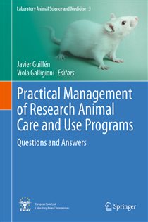 Practical Management of Research Animal Care and Use Programs