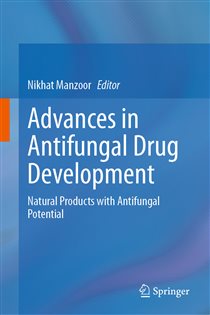 Advances in Antifungal Drug Development Natural Products with Antifungal Potential