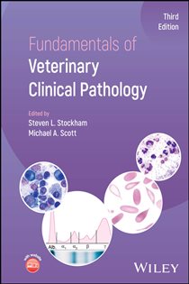 Fundamentals of Veterinary Clinical Pathology (3rd ed.)