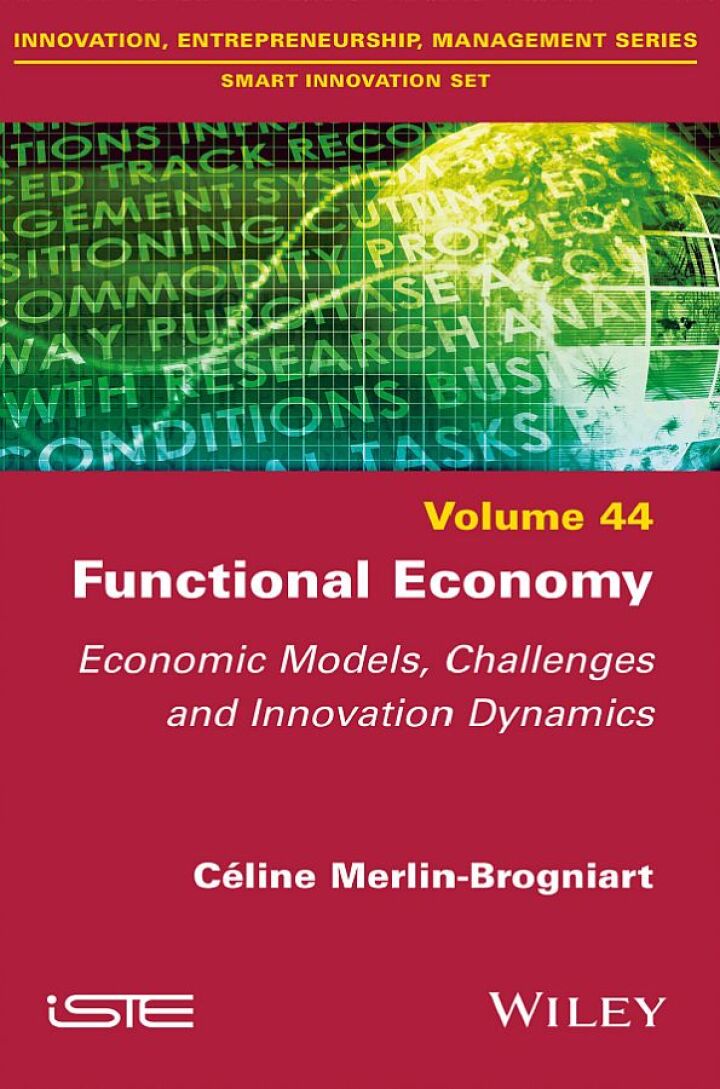 Functional Economy: Economic Models, Challenges and Innovation Dynamics