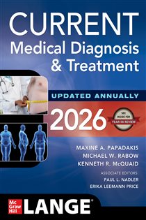 CURRENT Medical Diagnosis and Treatment 2026 (65th ed.)