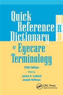 Quick Reference Dictionary of Eyecare Terminology (5th ed.)