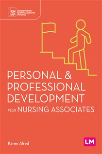 Personal and Professional Development for Nursing Associates