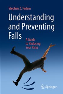 Understanding and Preventing Falls A Guide to Reducing Your Risks