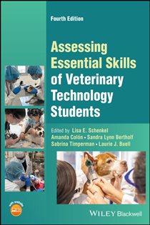 Assessing Essential Skills of Veterinary Technology Students (4th ed.)