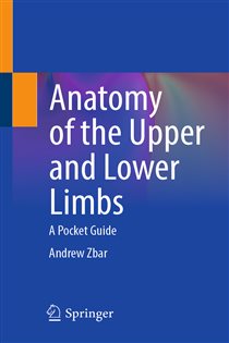 Anatomy of the Upper and Lower Limbs A Pocket Guide