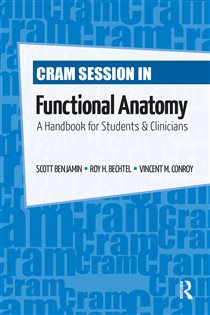 Cram Session in Functional Anatomy A Handbook for Students and Clinicians