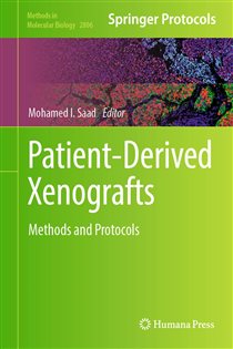 Patient-Derived Xenografts Methods and Protocols