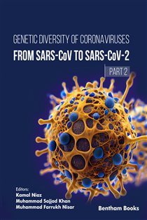 Genetic Diversity of Coronaviruses: From SARSCoV to SARS-CoV 2 – (Part 2)