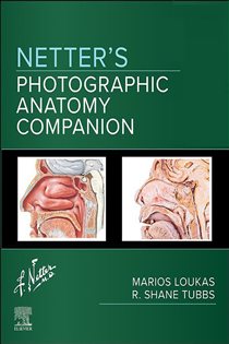 Netter's Photographic Anatomy Companion - E-Book
