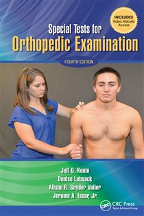 Special Tests for Orthopedic Examination (4th ed.)
