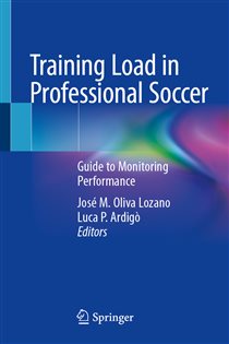 Training Load in Professional Soccer Guide to Monitoring Performance