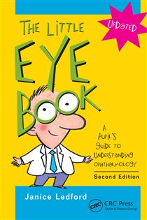 The Little Eye Book (2nd ed.) A Pupil's Guide to Understanding Ophthalmology