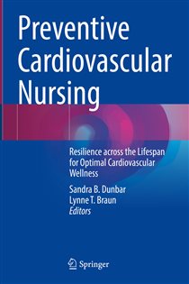 Preventive Cardiovascular Nursing Resilience across the Lifespan for Optimal Cardiovascular Wellness