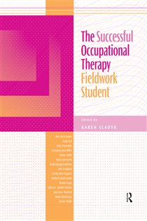 The Successful Occupational Therapy Fieldwork Student