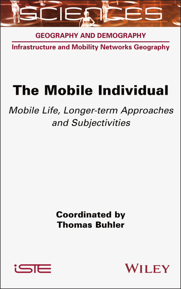 The Mobile Individual: Mobile Life, Longer-term Approaches and Subjectivities