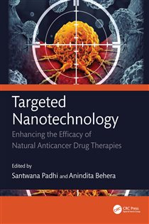 Targeted Nanotechnology Enhancing the Efficacy of Natural Anticancer drug Therapies