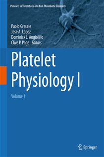 Platelet Physiology I Volume 1