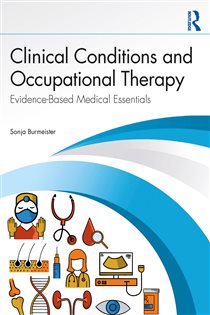 Clinical Conditions and Occupational Therapy Evidence-Based Medical Essentials