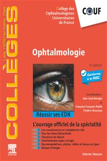 Ophtalmologie (6th ed.) Réussir ses EDN