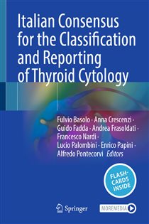 Italian Consensus for the Classification and Reporting of Thyroid Cytology