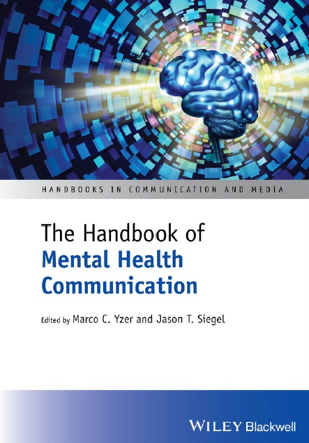 The Handbook of Mental Health Communication