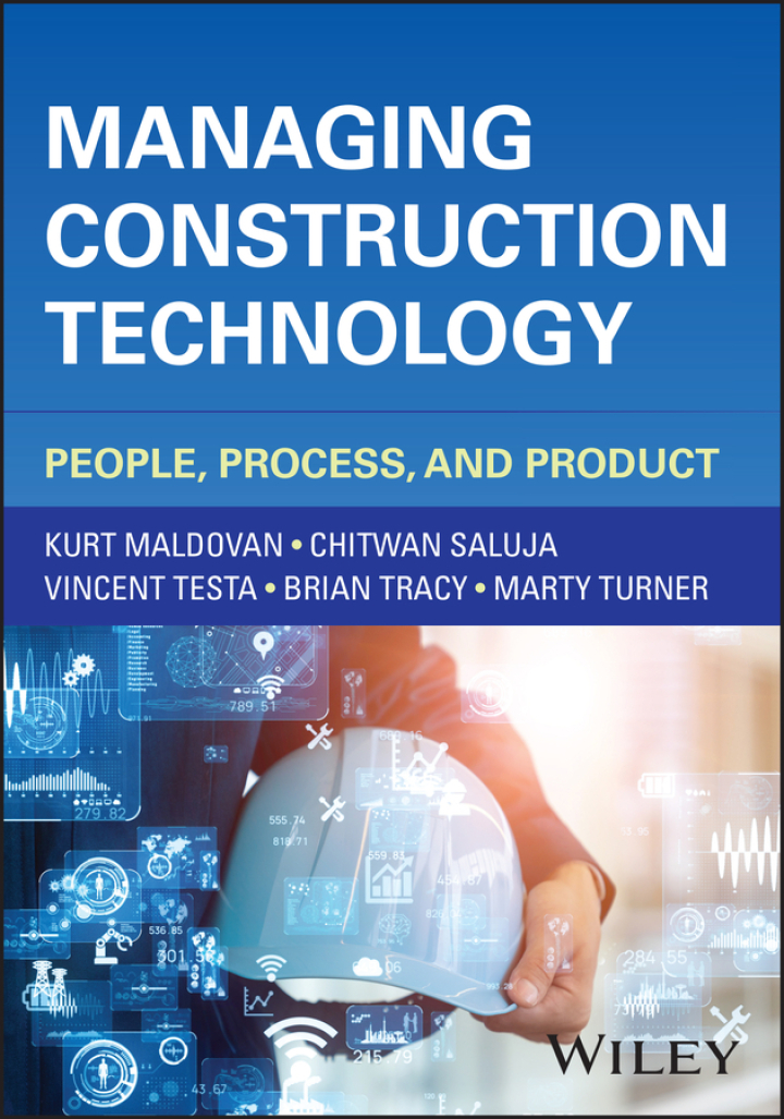 Managing Construction Technology: People, Process, and Product