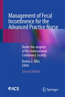 Management of Fecal Incontinence for the Advanced Practice Nurse (2nd ed.)