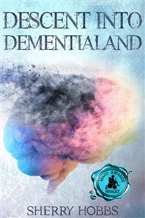 Descent into Dementialand