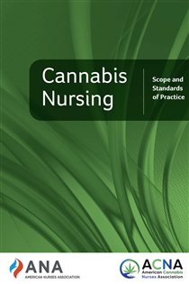 Cannabis Nursing Scope and Standards of Practice, 1st Edition