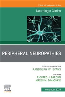 Peripheral Neuropathies, An Issue of Neurologic Clinics
