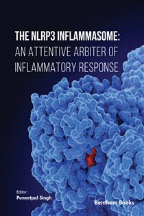 The NLRP3 Inflammasome An Attentive Arbiter of Inflammatory Response