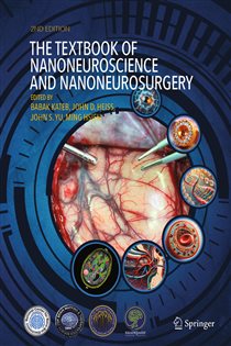 The Textbook of Nanoneuroscience and Nanoneurosurgery (2nd ed.)