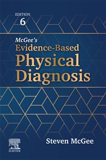 McGee's Evidence-Based Physical Diagnosis - E-BOOK (6th ed.)