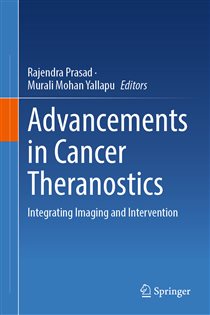 Advancements in Cancer Theranostics Integrating Imaging and Intervention