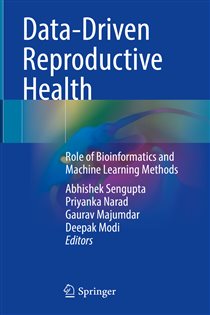 Data-Driven Reproductive Health Role of Bioinformatics and Machine Learning Methods