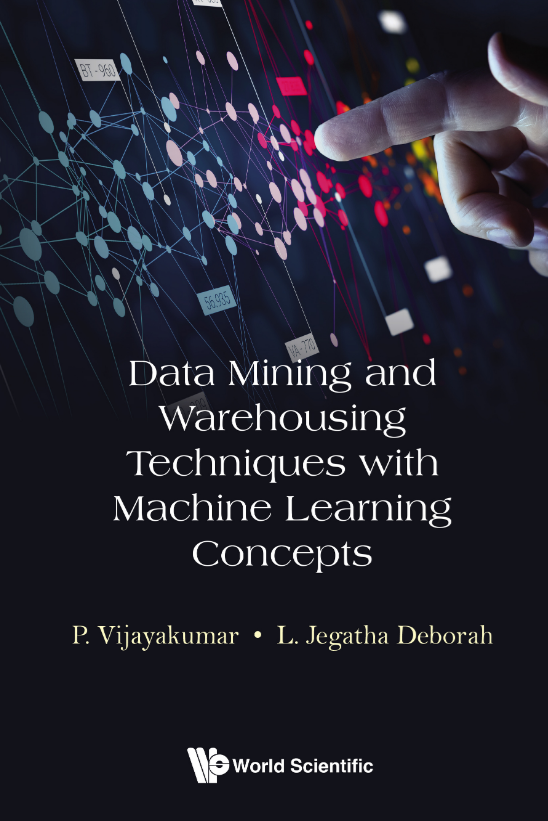 Data Mining and Warehousing Techniques with Machine Learning Concepts
