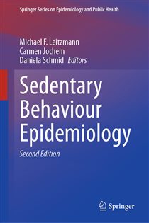 Sedentary Behaviour Epidemiology (2nd ed.)