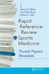 Rapid Reference Review in Sports Medicine Pivotal Papers Revealed