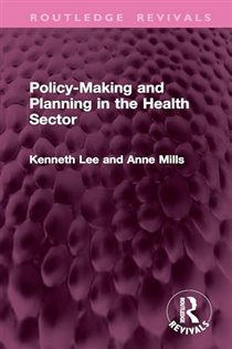 Policy-Making and Planning in the Health Sector