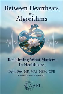 Between Heartbeats and Algorithms Reclaiming What Matters in Healthcare
