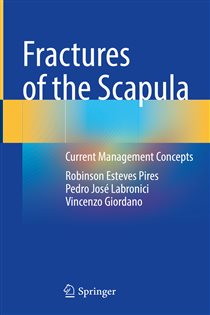 Fractures of the Scapula Current Management Concepts