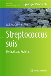 Streptococcus suis Methods and Protocols