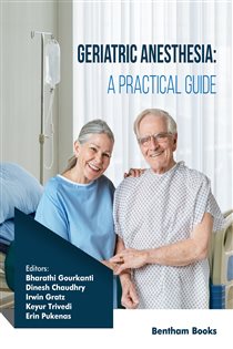 Geriatric Anesthesia A Practical Guide